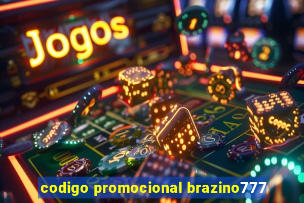 codigo promocional brazino777